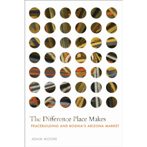 Stanford university press The Difference Place Makes (häftad, eng)