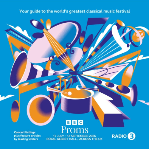 Bloomsbury Publishing PLC BBC Proms 2026 (häftad, eng)