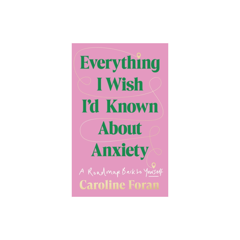 Produktbild för Everything I Wish I'd Known About Anxiety (häftad, eng)