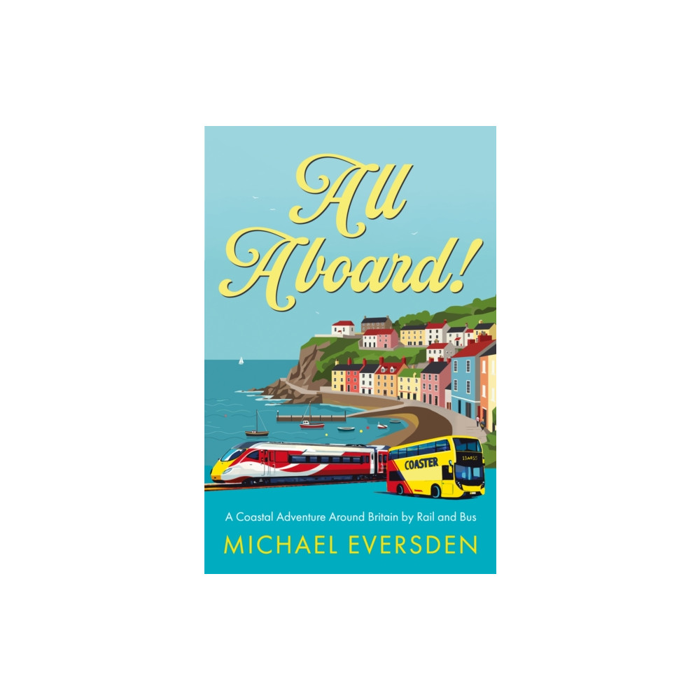 Produktbild för All Aboard! (häftad, eng)