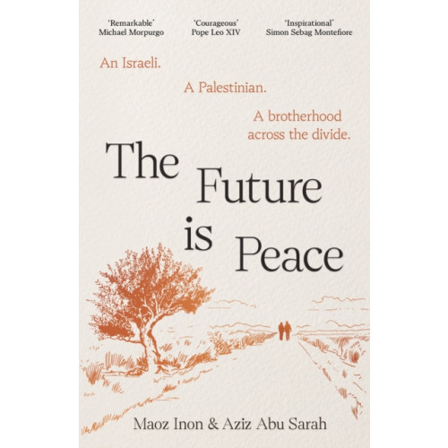 Canongate Books The Future Is Peace (inbunden, eng)