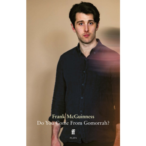 Do You Come From Gomorrah? , Faber & Faber (häftad, english)