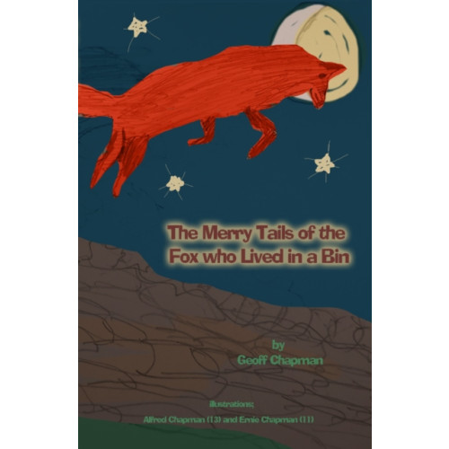 The Conrad Press The Merry Tails of the Fox Who Lived in a Bin (häftad, eng)
