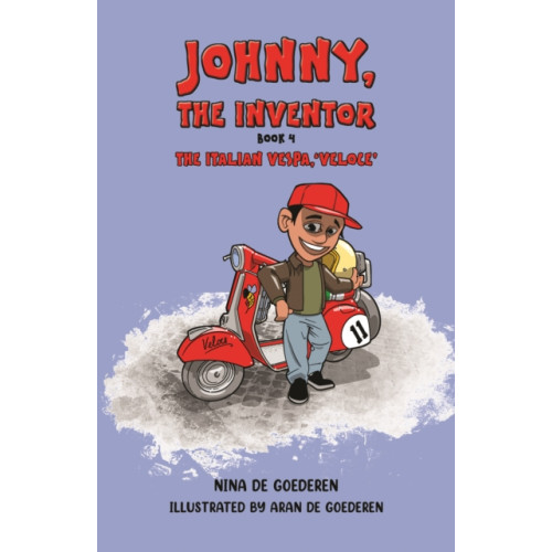 Austin Macauley Publishers Johnny, The Inventor – Book 4 (häftad, eng)