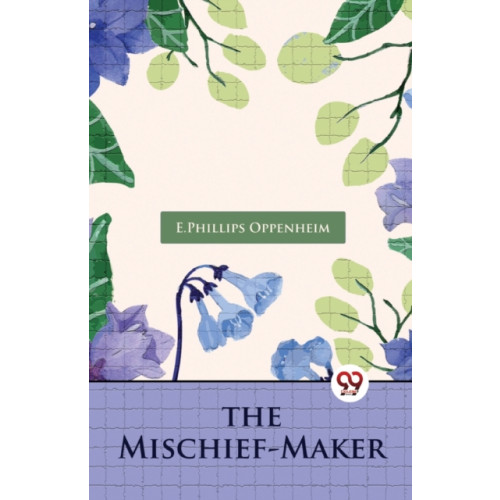 Double 9 Books LLP The Mischief-Maker (häftad, eng)