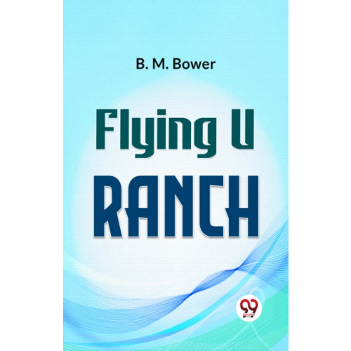 Double 9 Books LLP Flying U Ranch (häftad, eng)