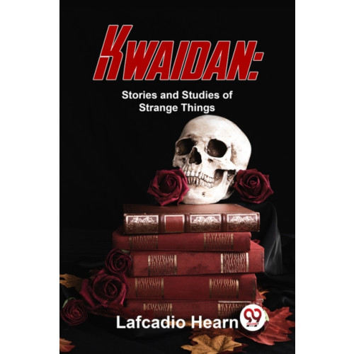 Double 9 Books LLP Kwaidan (häftad, eng)