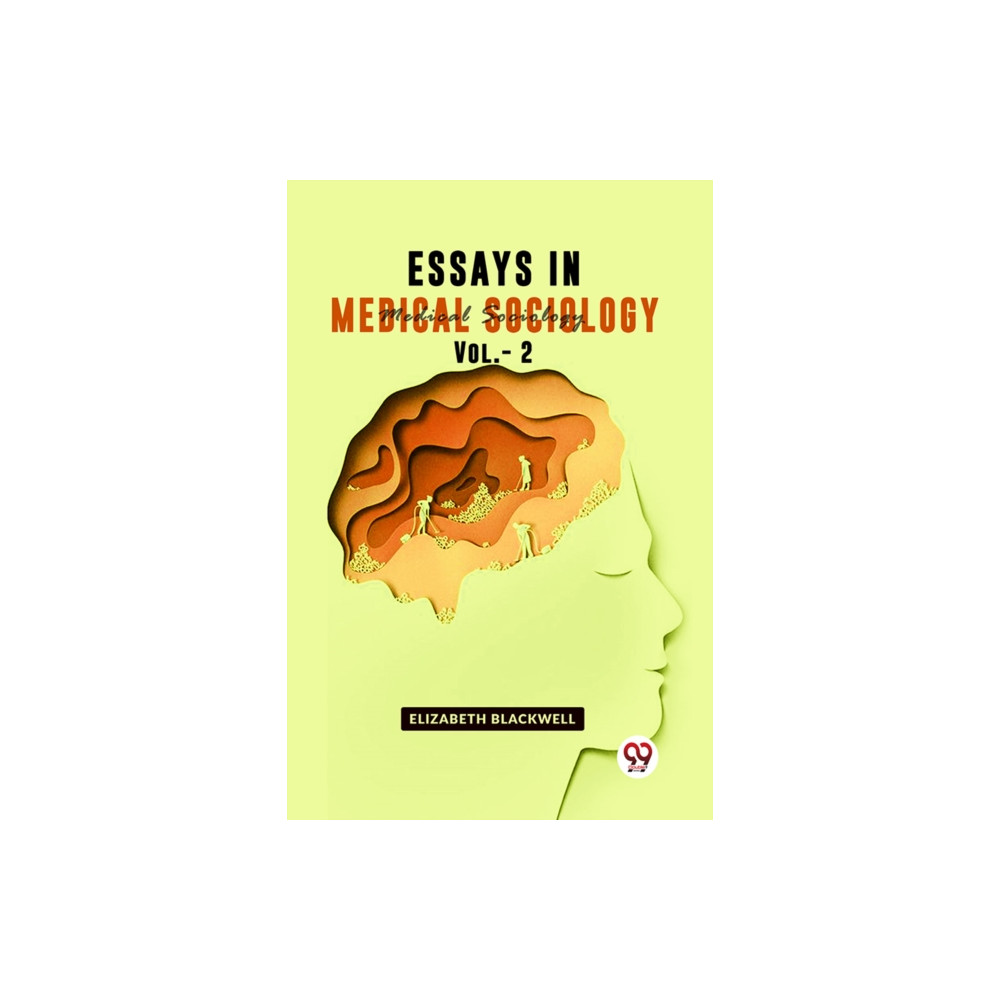Produktbild för Essays In Medical Sociology Vol.- 2 (häftad, eng)