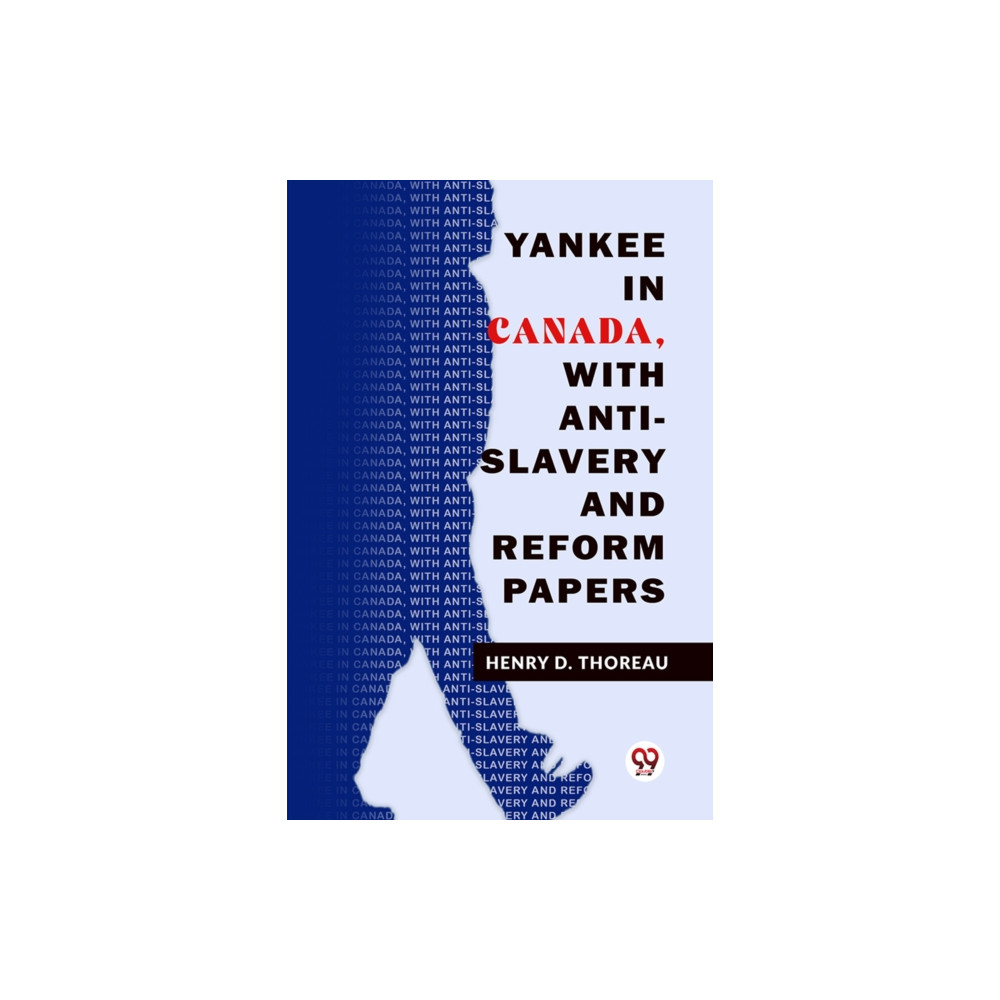 Produktbild för Yankee In Canada, With Anti-Slavery And Reform Papers (häftad, eng)