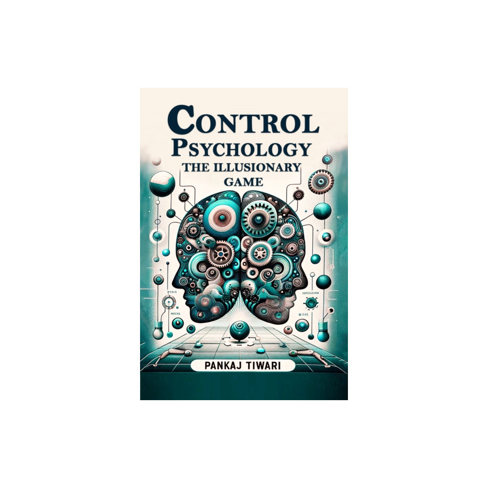 Produktbild för Control Psychology The Illusionary Game (häftad, eng)