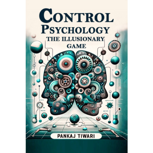 Double 9 Books Control Psychology The Illusionary Game (häftad, eng)