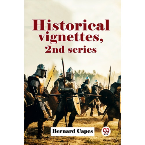 Double 9 Books Historical Vignettes, 2Nd Series (häftad, eng)