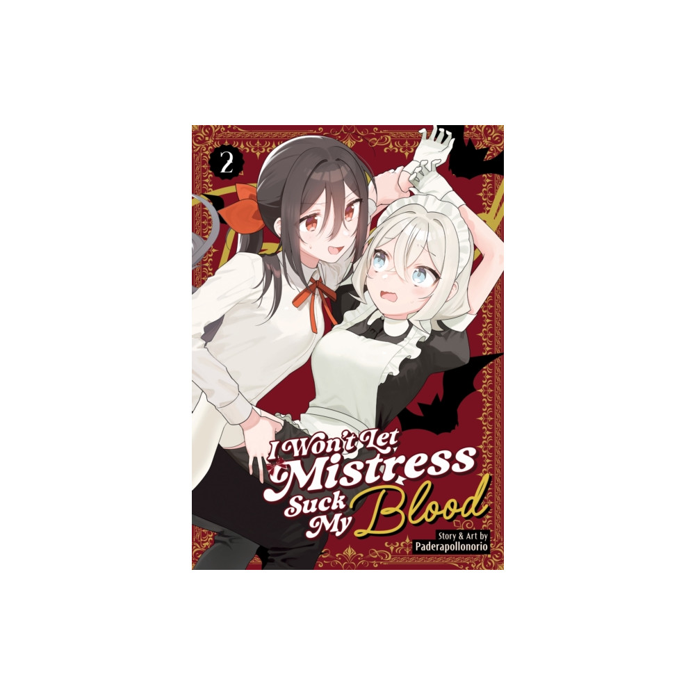 Produktbild för I Won't Let Mistress Suck My Blood Vol. 2 (häftad, eng)