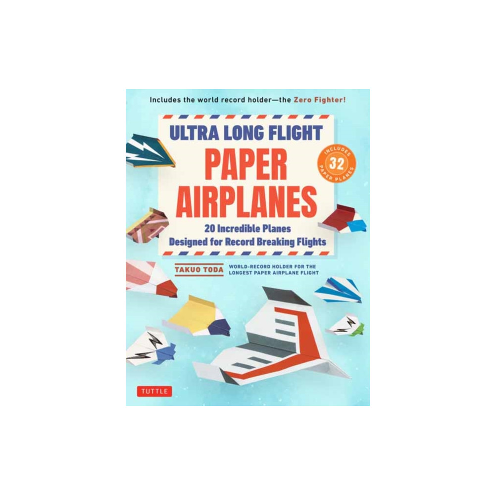 Produktbild för Ultra Long Flight Paper Airplanes (häftad, eng)