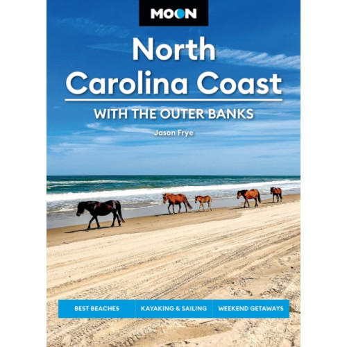 Avalon Travel Publishing Moon North Carolina Coast: With the Outer Banks (Fourth Edition) (häftad, eng)