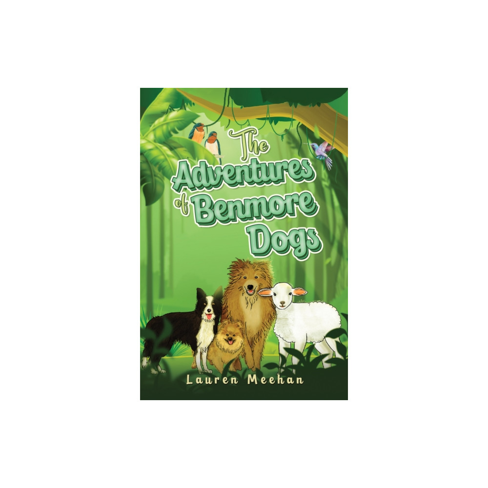Produktbild för The Adventures of Benmore Dogs (häftad, eng)