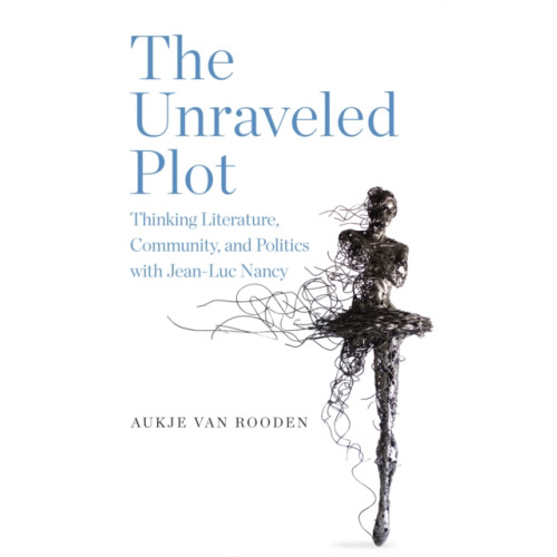 State University of New York Press The Unraveled Plot (häftad, eng)