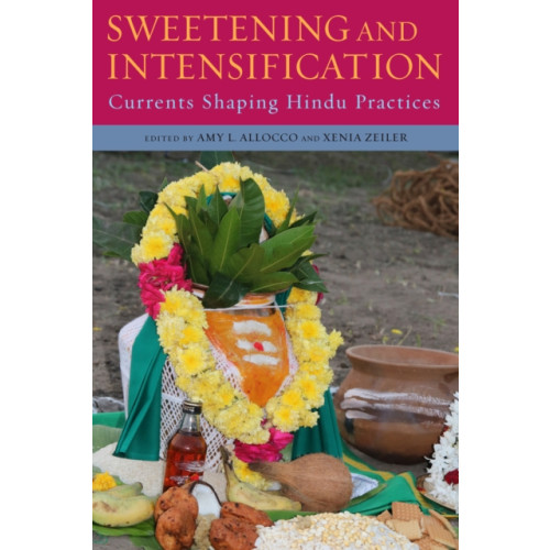 State University of New York Press Sweetening and Intensification (häftad, eng)
