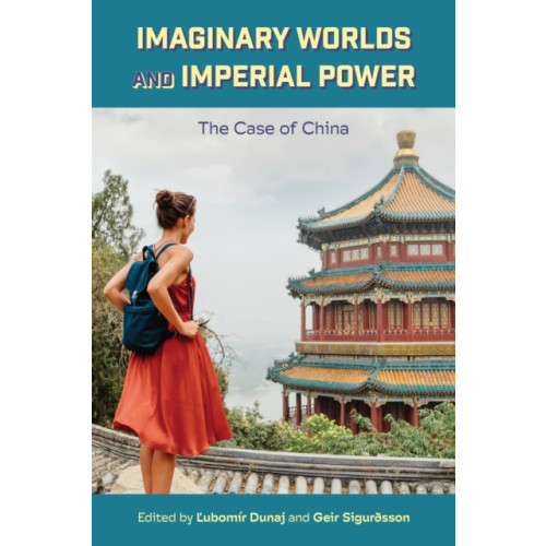 State University of New York Press Imaginary Worlds and Imperial Power (häftad, eng)