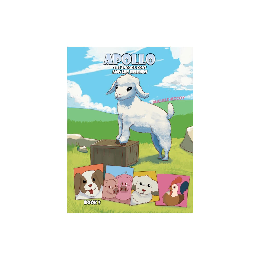 Produktbild för Apollo the Angora Goat and His Friends – Book 2 (häftad, eng)