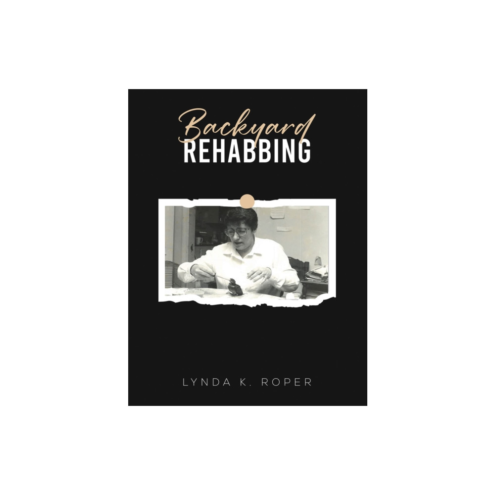Produktbild för Backyard Rehabbing (häftad, eng)