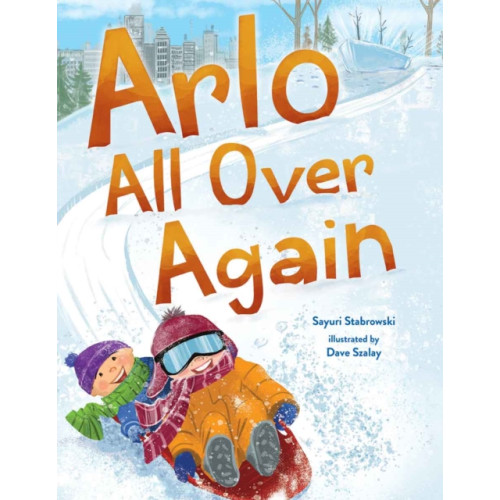 Teacher Created Materials, Inc Arlo All Over Again (inbunden, eng)