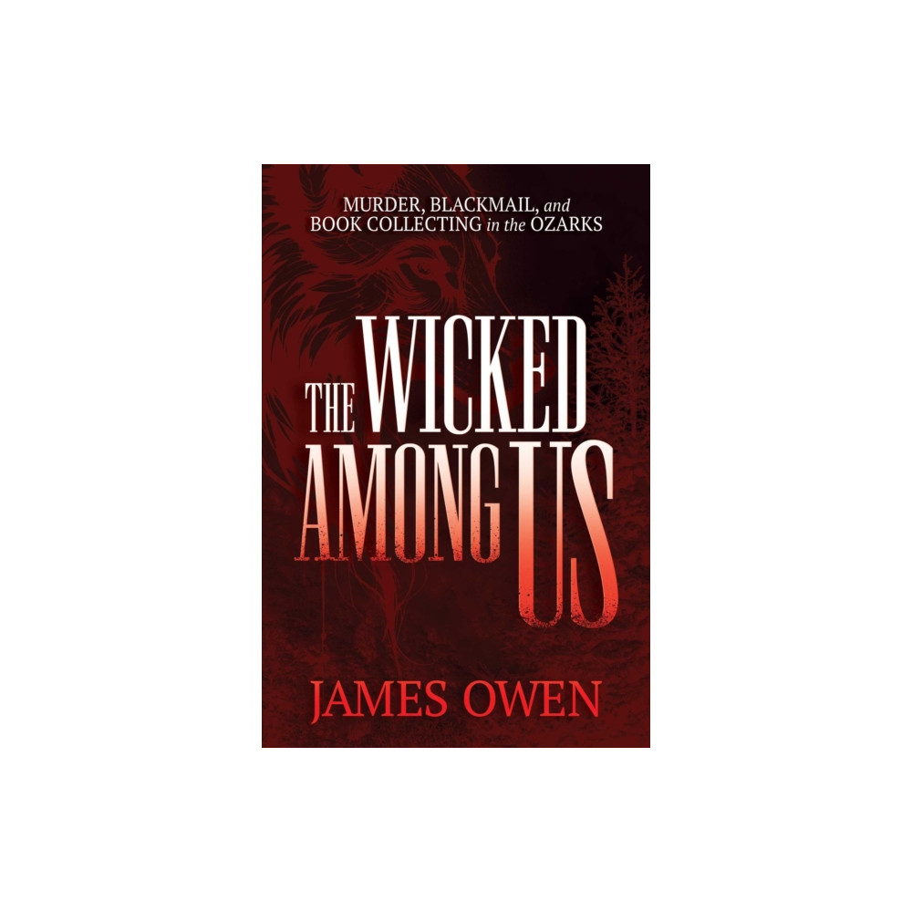 Produktbild för The Wicked Among Us (häftad, eng)