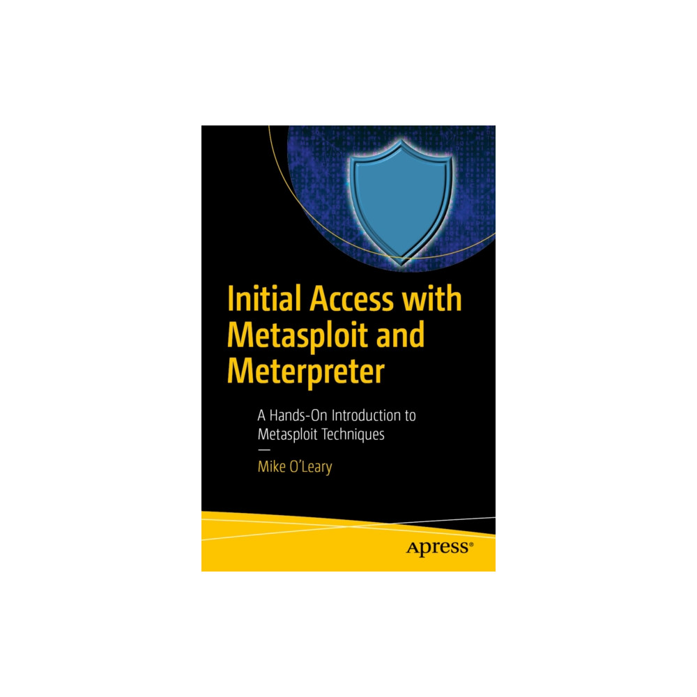Produktbild för Initial Access with Metasploit and Meterpreter (häftad, eng)