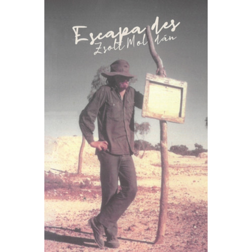 Austin Macauley Publishers Escapades (häftad, eng)