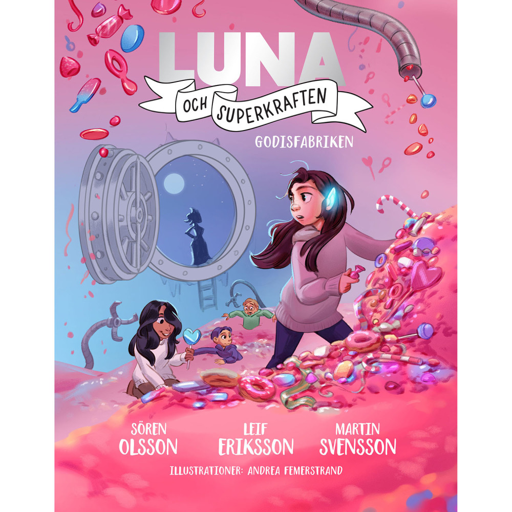 Produktbild för Luna och Superkraften: Godisfabriken