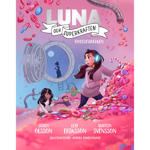 Förlagssystem Luna och Superkraften: Godisfabriken