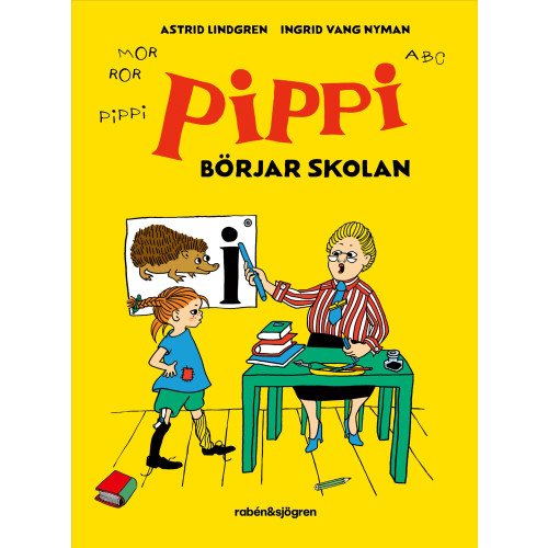 Astrid Lindgren Pippi börjar skolan (inbunden)