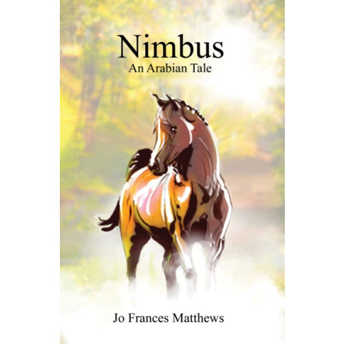 Pegasus Elliot Mackenzie Publishers Nimbus: An Arabian Tale (häftad, eng)