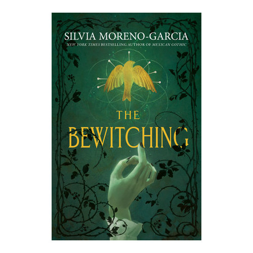 Silvia Moreno-Garcia The Bewitching (pocket, eng)