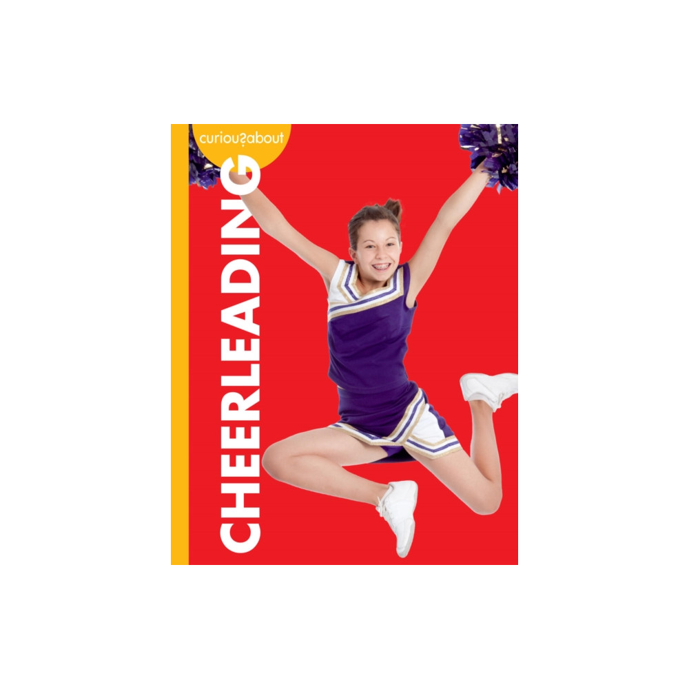 Produktbild för Curious about Cheerleading (häftad, eng)