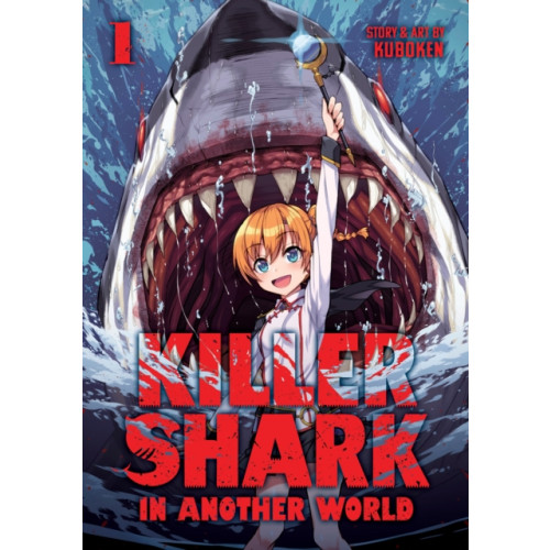 Seven Seas Entertainment, LLC Killer Shark in Another World Vol. 1 (häftad, eng)