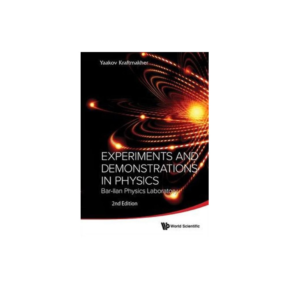 Produktbild för Experiments And Demonstrations In Physics: Bar-ilan Physics Laboratory (2nd Edition) (häftad, eng)
