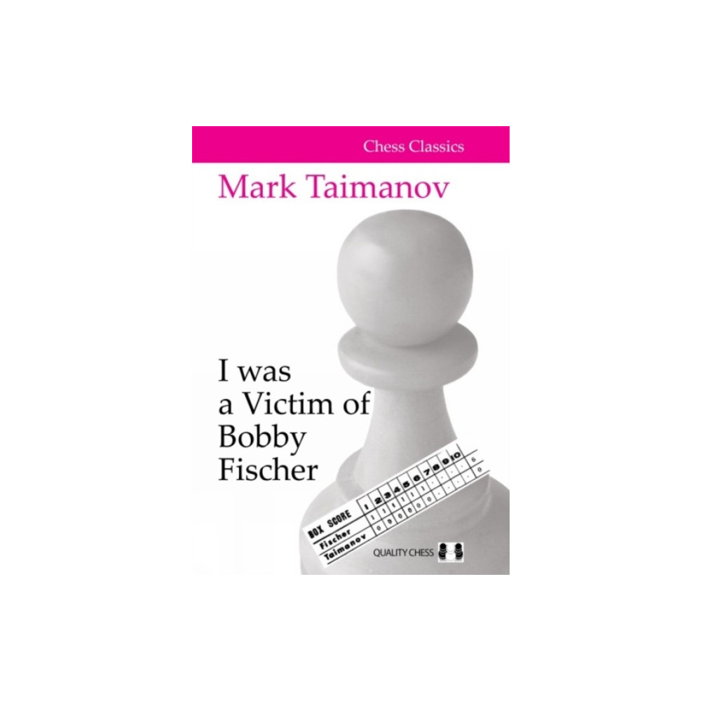 Produktbild för I was a Victim of Bobby Fischer (inbunden, eng)