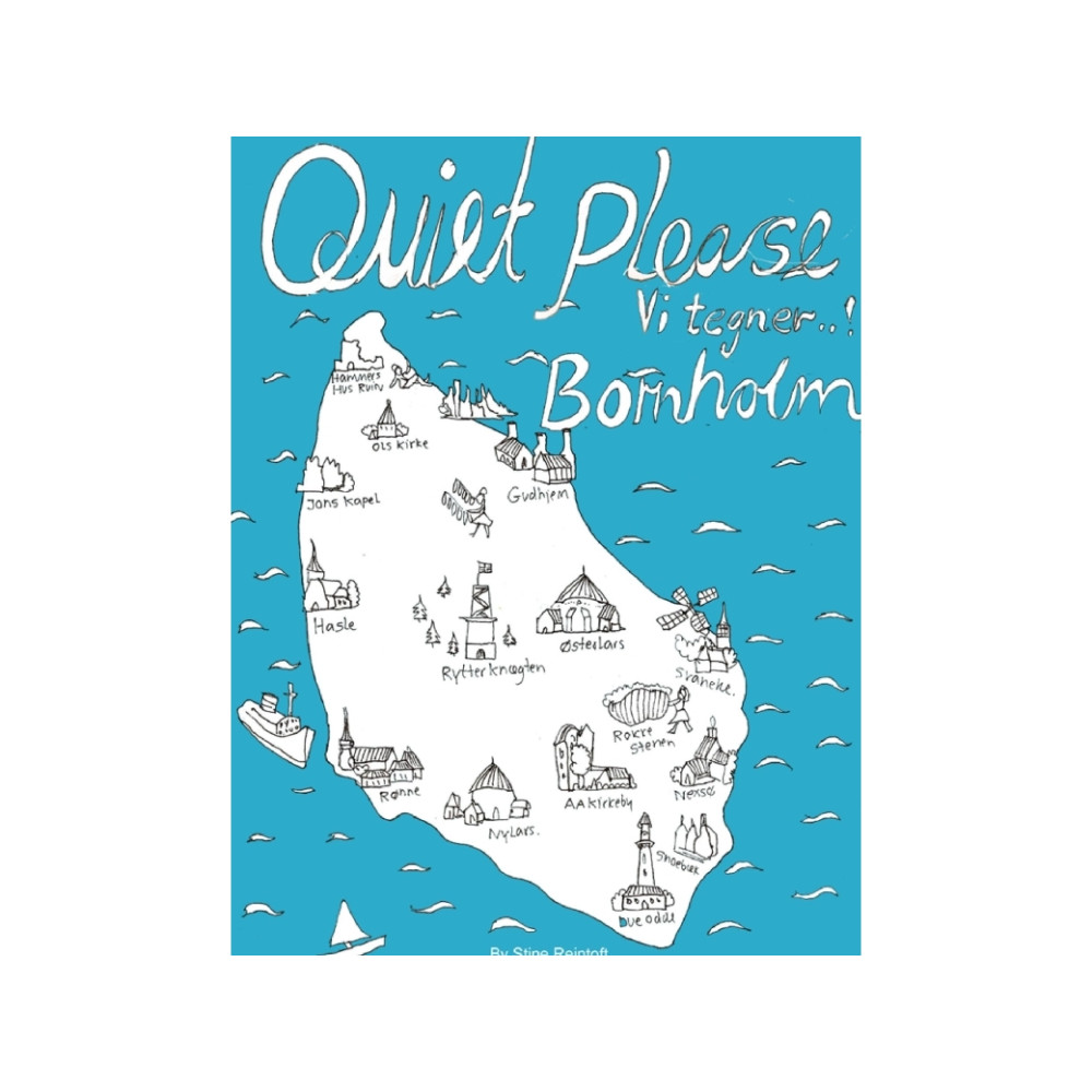 Produktbild för Quiet Please-Vi ritar Bornholm | Av Stine Reintoft Reintoft...