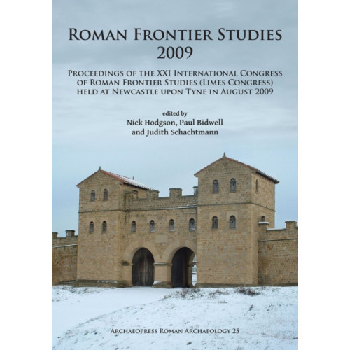 Archaeopress Roman Frontier Studies 2009 (häftad, eng)