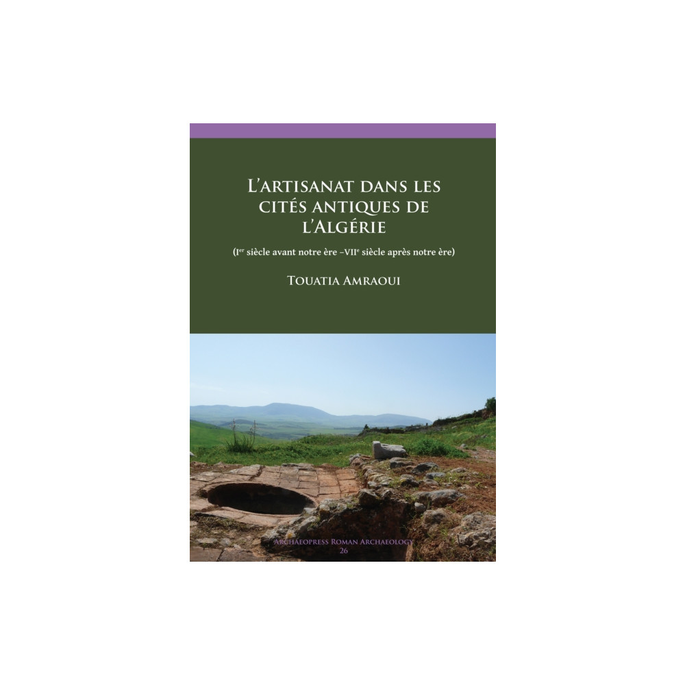 Produktbild för L’ artisanat dans les cites antiques de l’Algerie (häftad, fre)