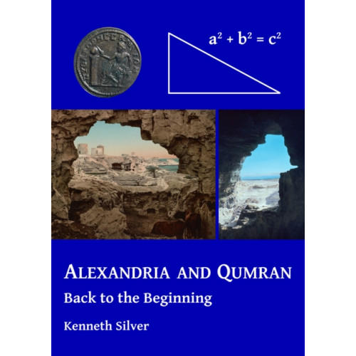 Archaeopress Alexandria and Qumran: Back to the Beginning (häftad, eng)
