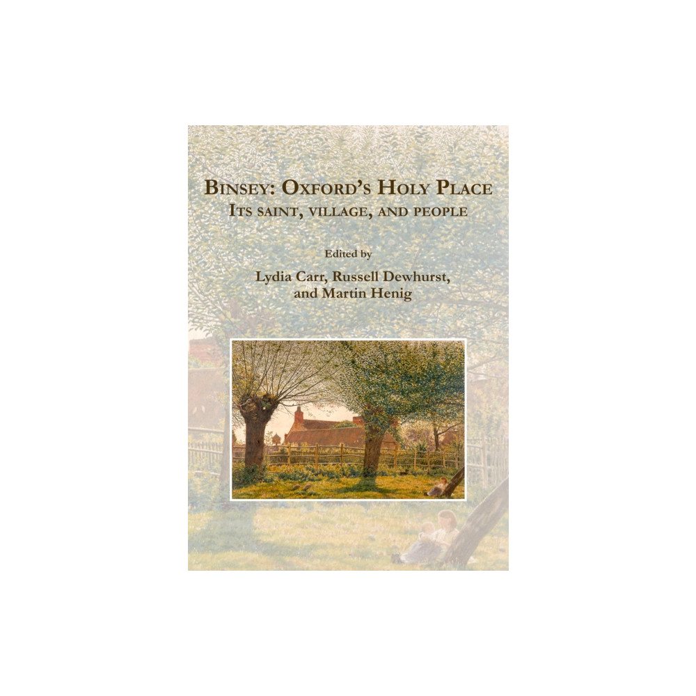 Produktbild för Binsey: Oxford’s Holy Place (häftad, eng)