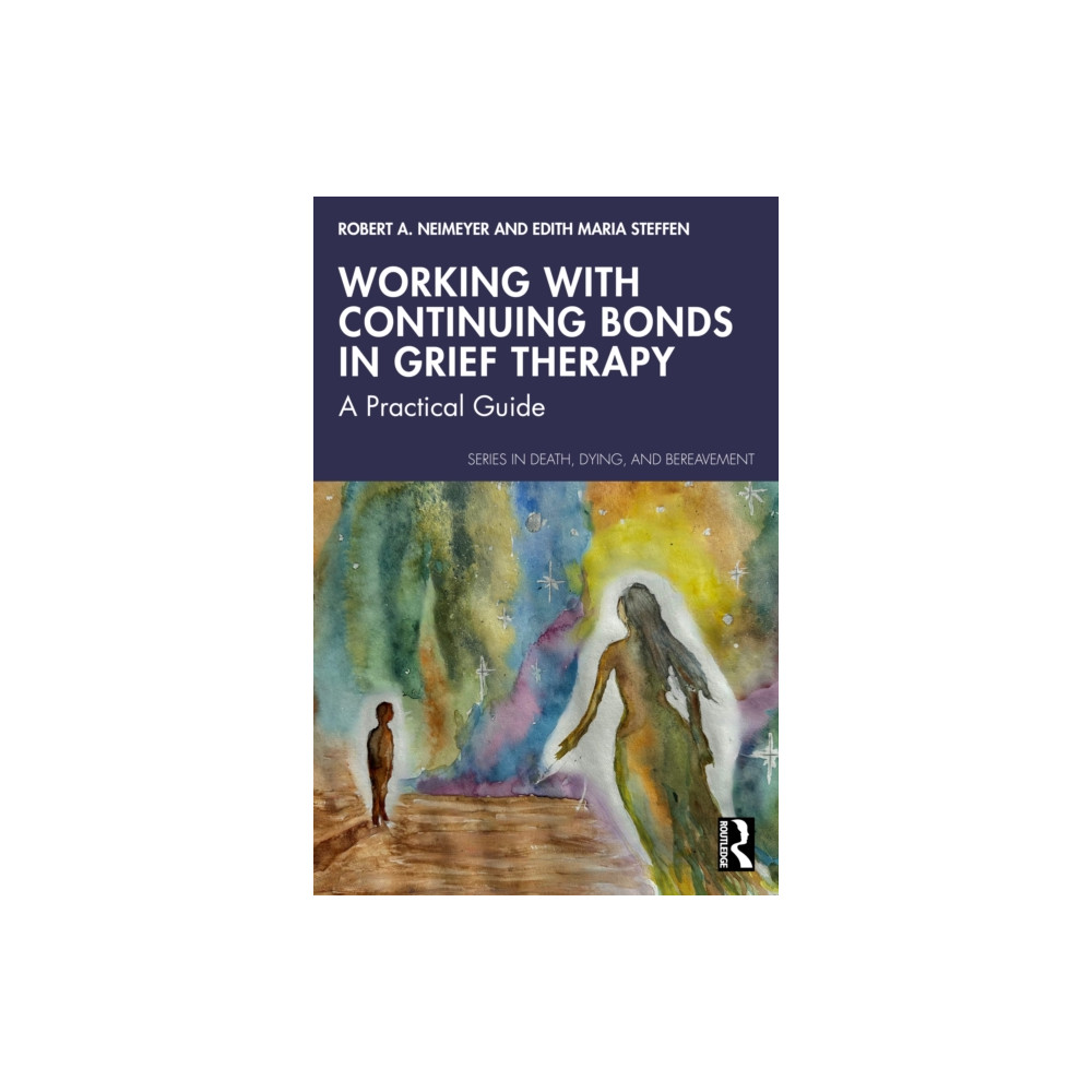 Produktbild för Working with Continuing Bonds in Grief Therapy (häftad, eng)