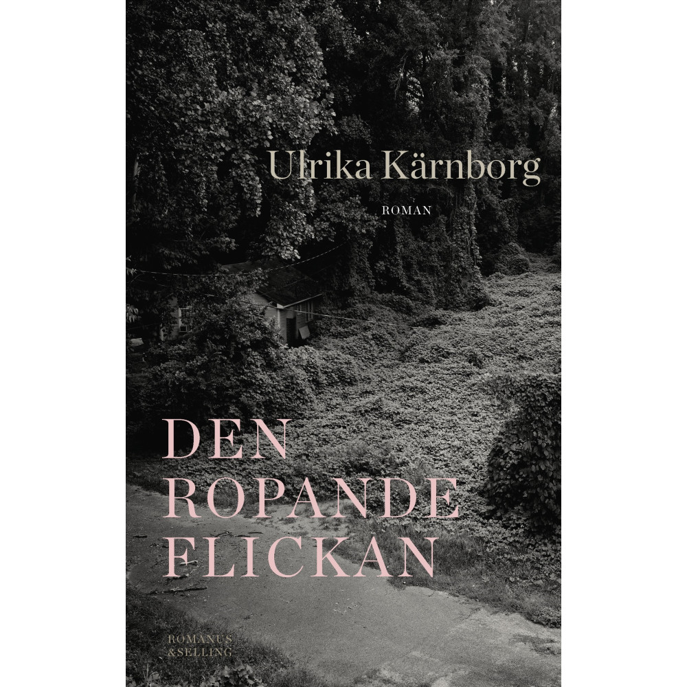 Produktbild för Den ropande flickan (inbunden)