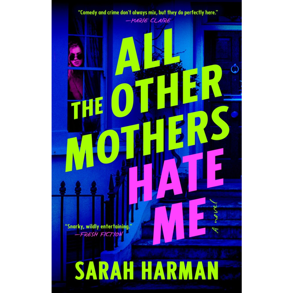 Produktbild för All the Other Mothers Hate Me (pocket, eng)