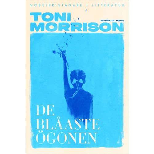 Toni Morrison De blåaste ögonen (inbunden)