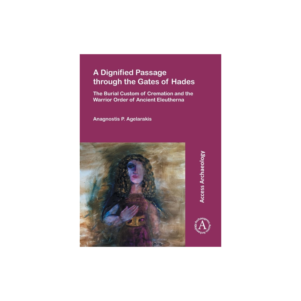Produktbild för A Dignified Passage through the Gates of Hades (häftad, eng)