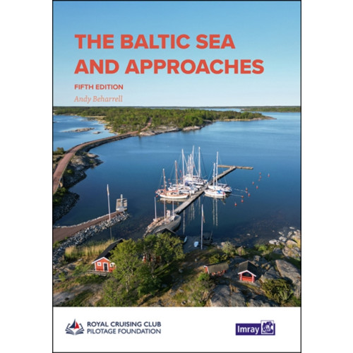 Imray, Laurie, Norie & Wilson Ltd The Baltic Sea and Approaches (inbunden, eng)