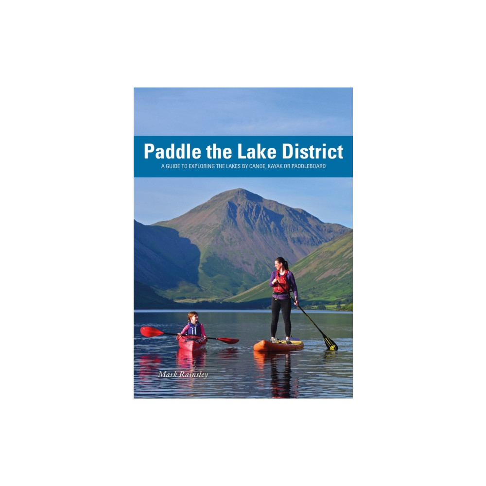 Produktbild för Paddle the Lake District (häftad, eng)